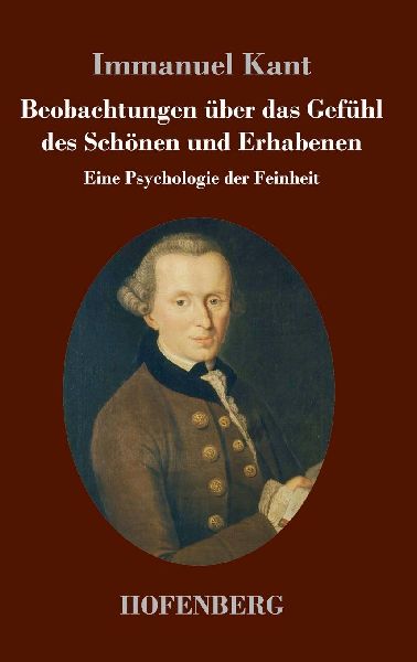 Beobachtungen über das Gefühl des Schönen und Erhabenen