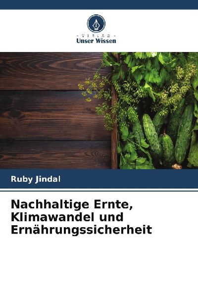 Nachhaltige Ernte, Klimawandel und Ernährungssicherheit