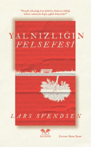 Yalnizligin Felsefesi