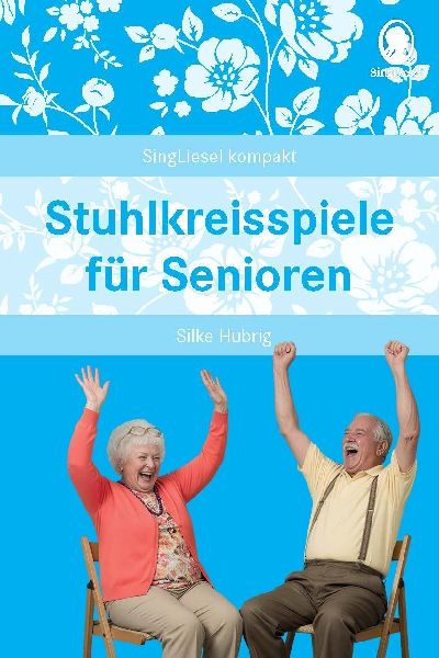 Stuhlkreisspiele für Senioren