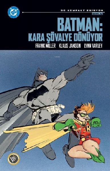Batman Kara Sövalye Dönüyor