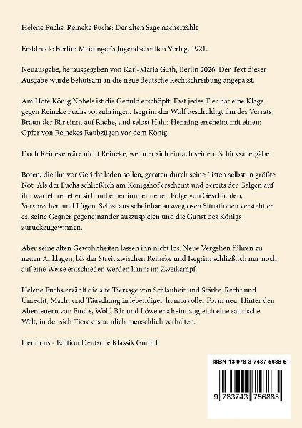 Reineke Fuchs: Der alten Sage nacherzählt