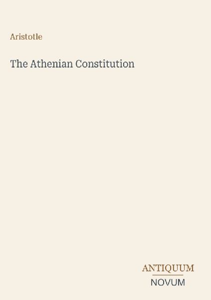 The Athenian Constitution