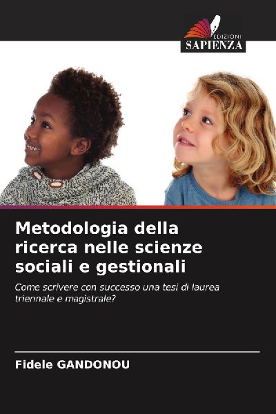 Metodologia della ricerca nelle scienze sociali e gestionali