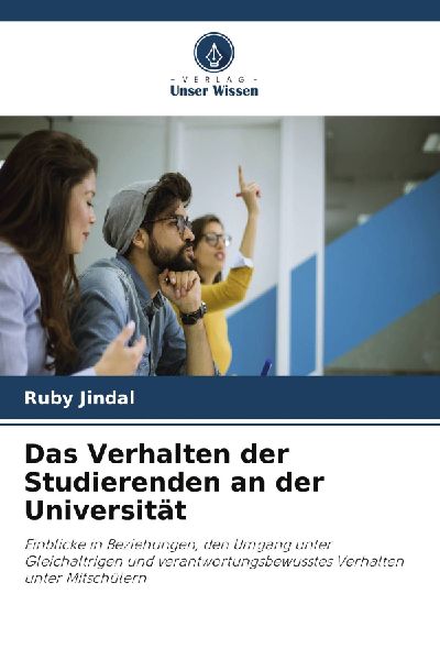 Das Verhalten der Studierenden an der Universität