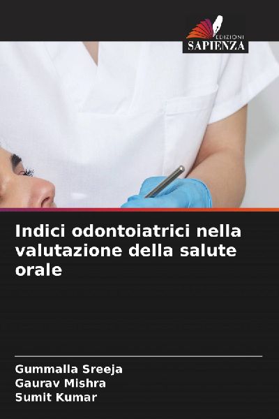 Indici odontoiatrici nella valutazione della salute orale