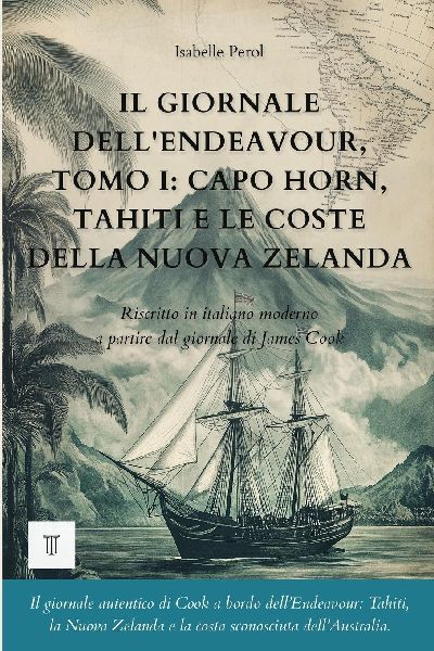 Il giornale dell'Endeavour, Tomo I