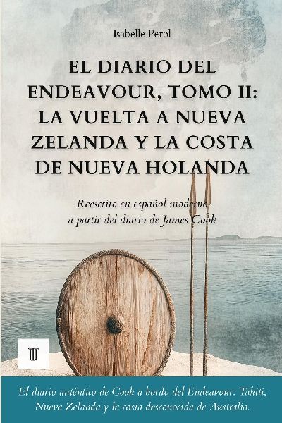 El diario del Endeavour, Tomo II