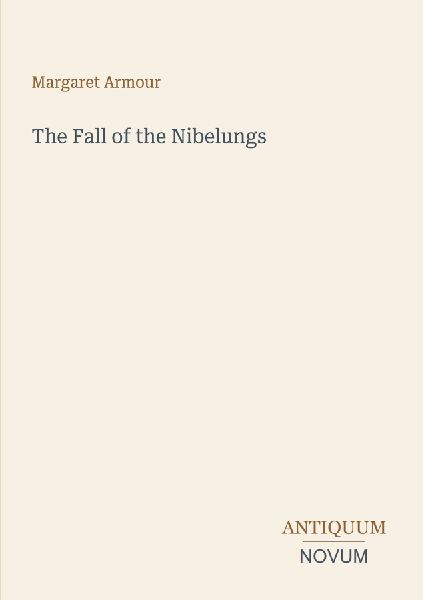 The Fall of the Nibelungs