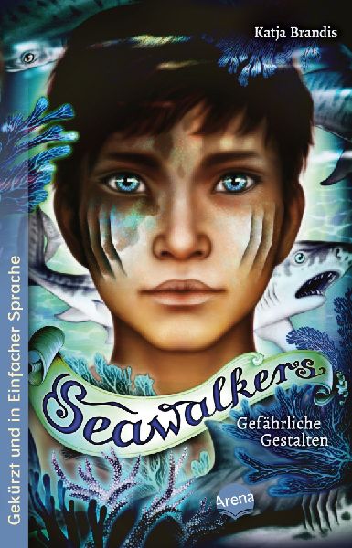 Seawalkers (1). Gefährliche Gestalten