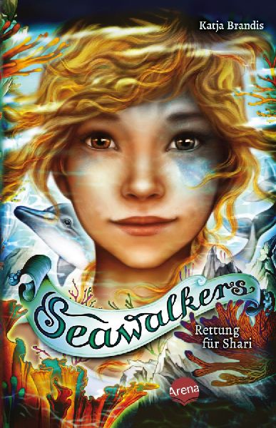 Seawalkers (2). Rettung für Shari