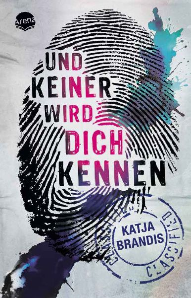 Und keiner wird dich kennen