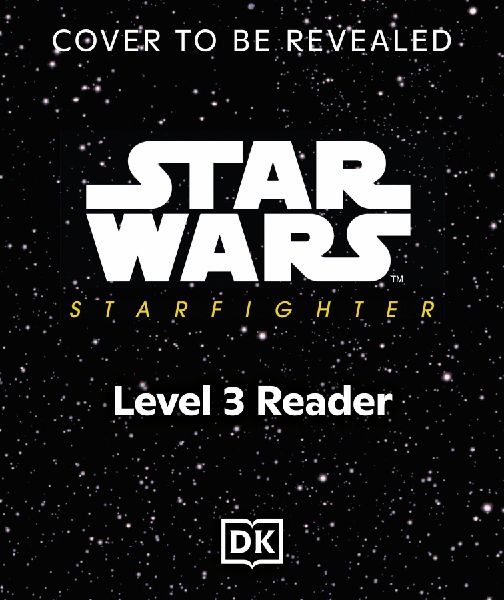 DK Super Readers Level 3 Star Wars Starfighter