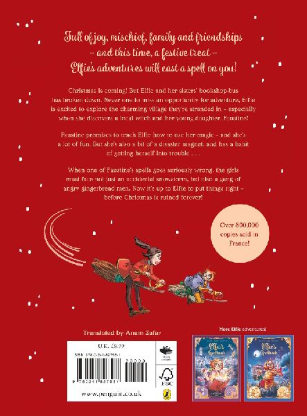 Elfie's Spellbook Volume 3: The Gingerbread Disaster