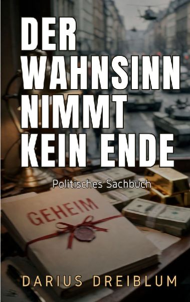 Der Wahnsinn nimmt kein Ende