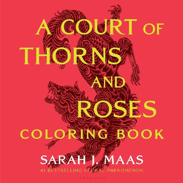 A Court of Thorns and Roses Coloring Book