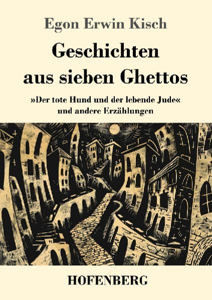 Geschichten aus sieben Ghettos