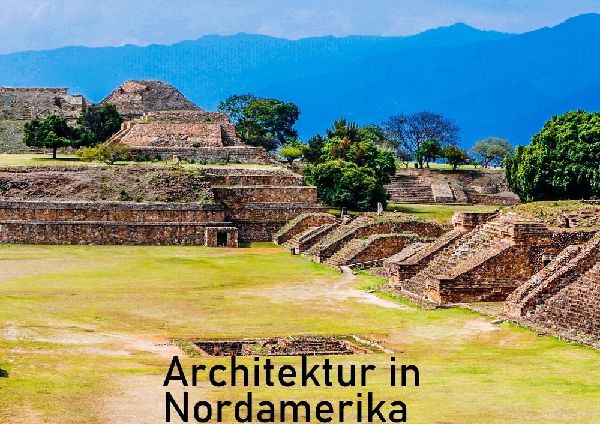 Architektur in Nordamerika