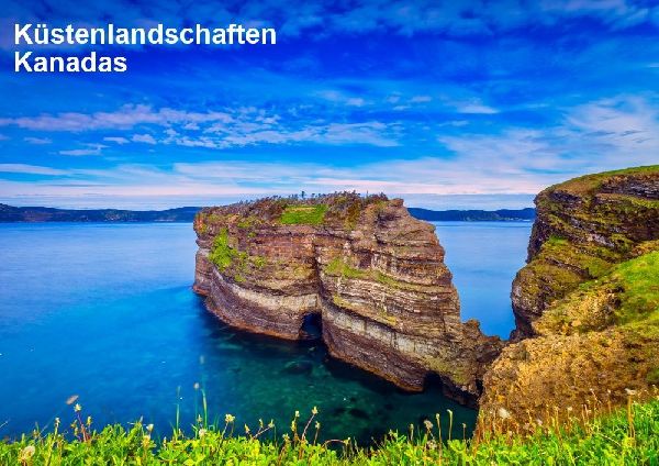Küstenlandschaften Kanadas