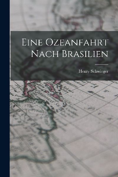 Eine Ozeanfahrt Nach Brasilien