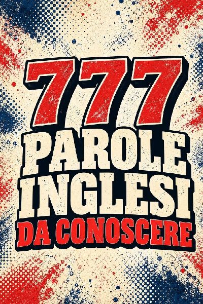 777 parole inglesi da conoscere