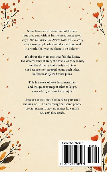 THE DISTANCE WE NEVER NAMED
