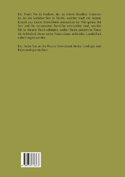 Der Faule See in Pankow