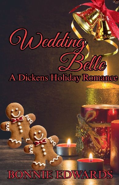 Wedding Belle A Dickens Holiday Romance