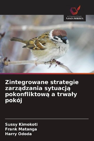 Zintegrowane strategie zarz¿dzania sytuacj¿ pokonfliktow¿ a...