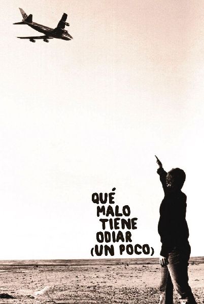 Qué malo tiene odiar (un poco)