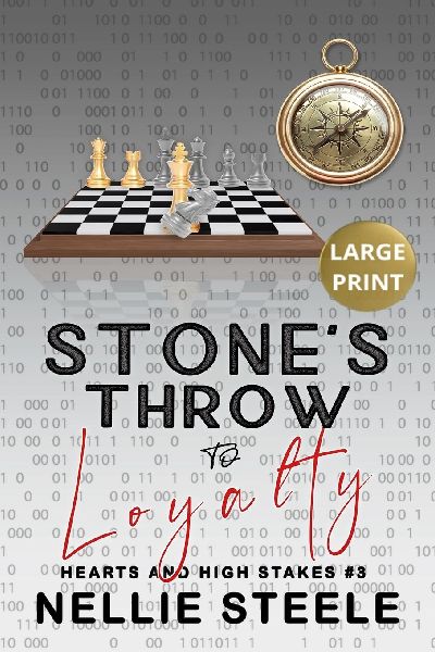 Stone's Throw to Loyalty Large Print