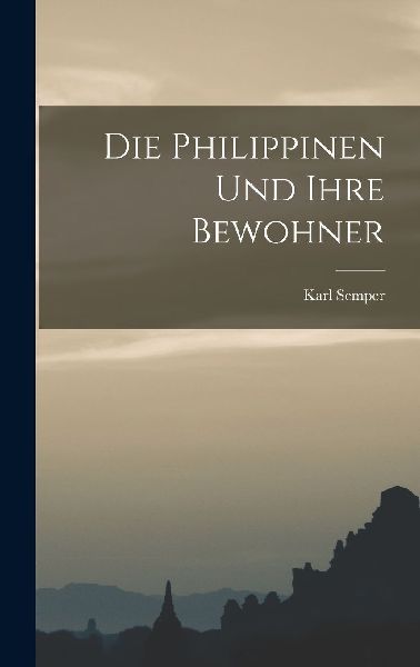 Die Philippinen und ihre Bewohner
