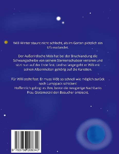 Willi Winter und das Ding aus dem All
