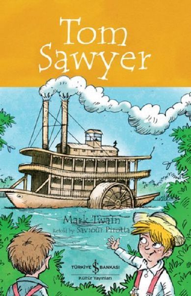 Tom Sawyer - Childrens Classic