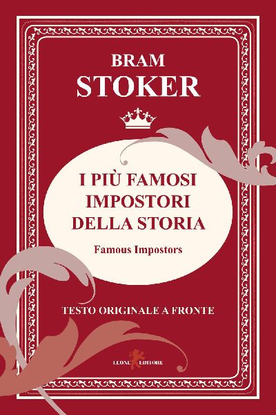 I più famosi impostori della storia. Testo originale a fronte