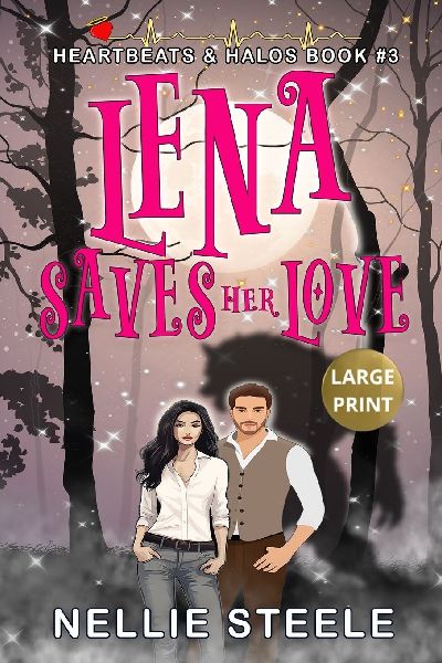 Lena Saves Her Love Large Print