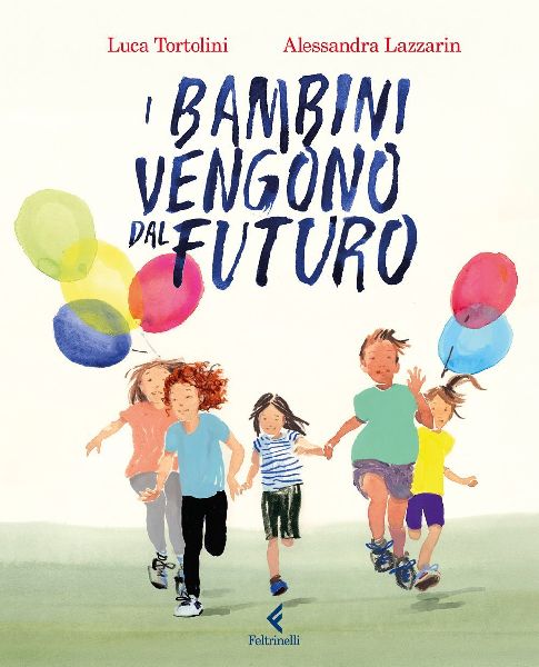 I bambini vengono dal futuro