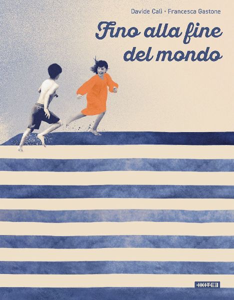 Fino alla fine del mondo