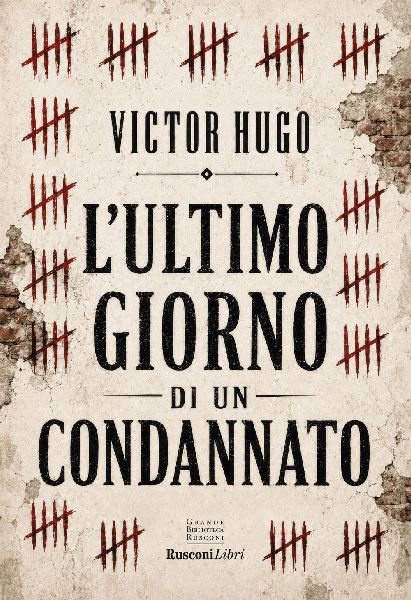 L' ultimo giorno di un condannato