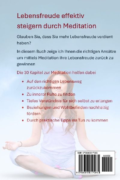Mehr Lebensfreude durch Meditation