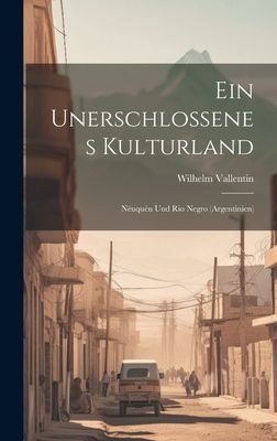 Ein Unerschlossenes Kulturland