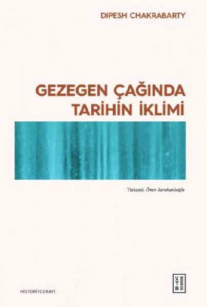 Gezegen Caginda Tarihin Iklimi