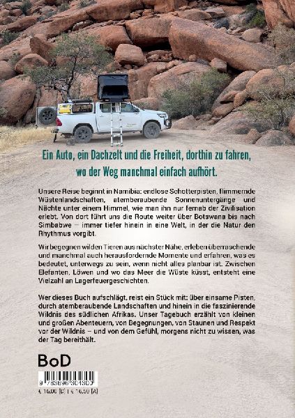 Zwischen Löwen und Lagerfeuer - ein Roadtrip von Namibia über Botswana nach Simbabwe
