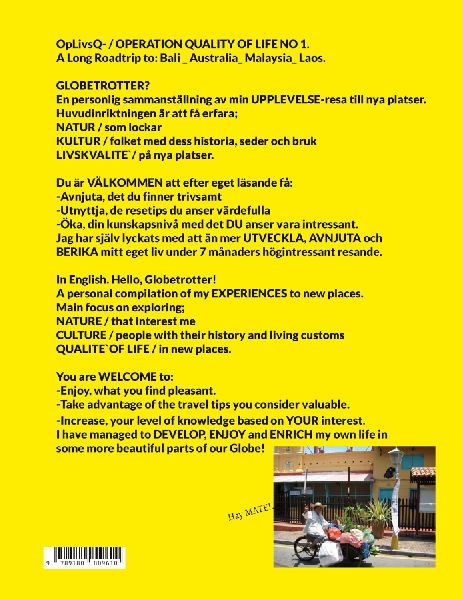 OpLivsQ- / OPERATION QALITY OF LIFE NO 1.