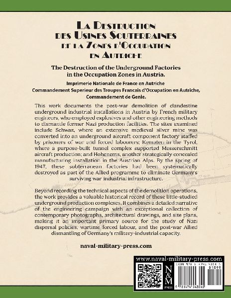 La Destruction des Usines Souterraines de la Zones d'Occupation en Autriche.