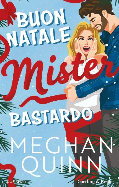 Buon Natale, Mister Bastardo