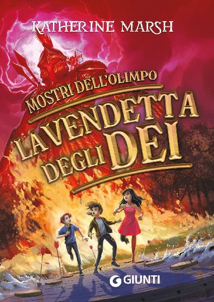 La vendetta degli dei. Mostri dell'Olimpo